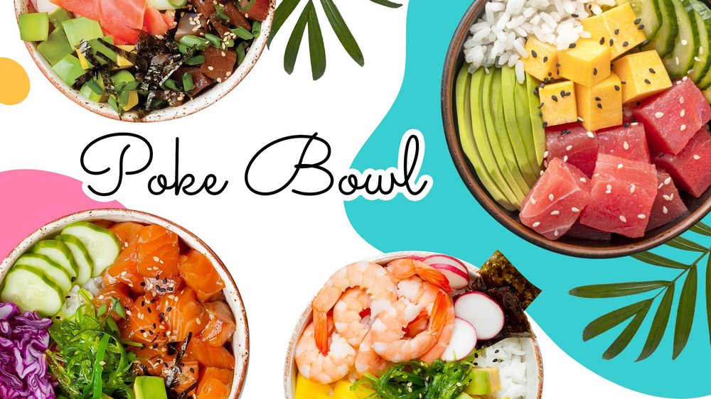 Poke Bowls