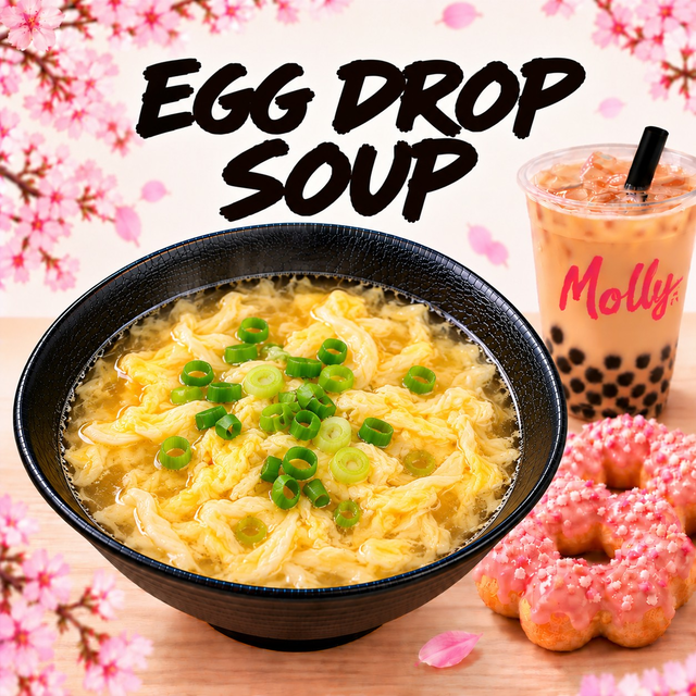 Egg Drop Soup.